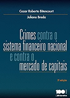 Crimes contra o sistema financeiro nacional e contra o mercado de capitais