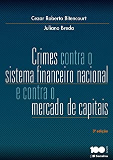 Livro Crimes contra o sistema financeiro nacional e contra o mercado de capitais