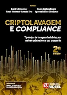 Livro Criptolavagem E Compliance - Tipologias De Lavagem De Dinheiro Por Meio De Criptoativos E Sua Prevenção - 2ª Edição