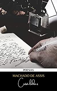 Livro Crisálidas por Machado de Assis: Poesias