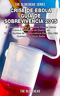 Livro Crise de Ebola - Guia de Sobrevivência 2015