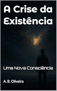 Livro A Crise da Existência: Uma Nova Consciência