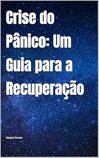 Livro Crise do Pânico: Um Guia para a Recuperação