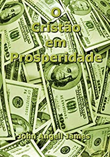 O Cristão Em Prosperidade
