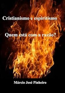 Livro Cristianismo E Espiritismo