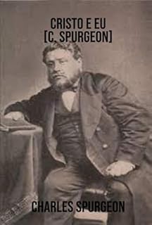 Livro Cristo E Eu [c. Spurgeon]