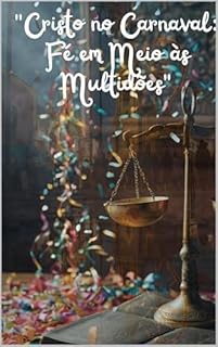 Livro "Cristo no Carnaval: Fé em Meio às Multidões"