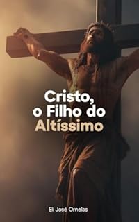 Livro Cristo, o Filho do Altíssimo