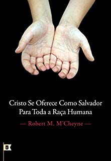 Livro Cristo Se Oferece Como Salvador Para Toda A Raça Humana