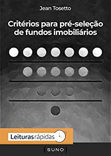 Critérios para pré-seleção de fundos imobiliários