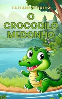 Livro O crocodilo medonho