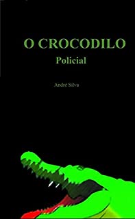 Livro O crocodilo : Policial