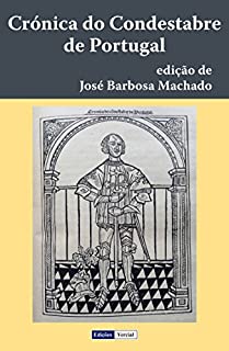 Livro Crónica do Condestabre de Portugal: Edição semidiplomática baseada na impressão de 1526