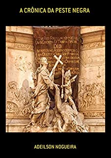 Livro A Crônica Da Peste Negra
