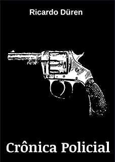 Livro Crônica Policial
