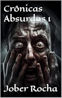 Livro Crônicas Absurdas 1