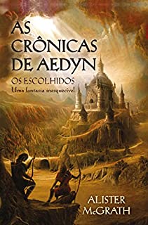 Livro As crônicas de Aedyn - Os escolhidos