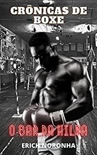 Livro Crônicas de Boxe: O Bar da Hilda