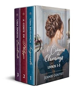 Livro As Crônicas dos Claverings Box: Trilogia de Romances de Época