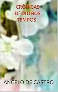 Livro CRÔNICAS D´OUTROS TEMPOS