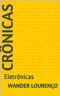 Livro Crônicas : Eletrônicas