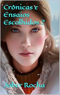 Livro Crônicas e Ensaios Escolhidos 2