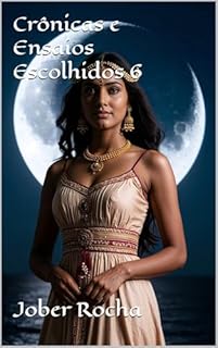 Livro Crônicas e Ensaios Escolhidos 6