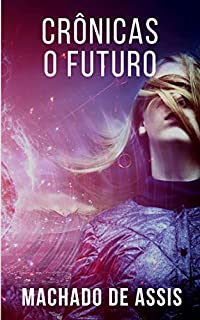 Livro Crônicas - O Futuro