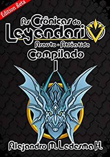 Livro As Crônicas do Leyendario: Compilado I: la saga Leyendario (As Crônicas do Leyendario (edição em portugues))