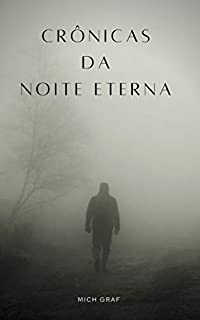 Livro Crônicas da Noite Eterna