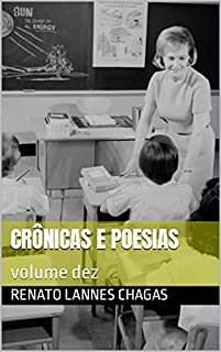 Livro Crônicas e Poesias: volume dez