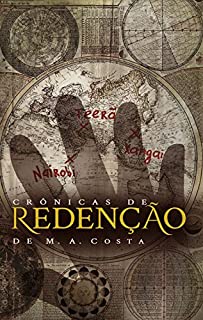 Livro Crônicas de Redenção: Contos da Saga iniciada em Redenção Legionella