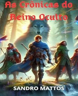 Livro As Crônicas do Reino Oculto