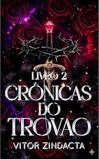 Livro As crônicas do trovão: LIVRO 2