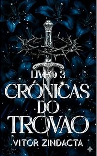Livro As crônicas do trovão: LIVRO 3