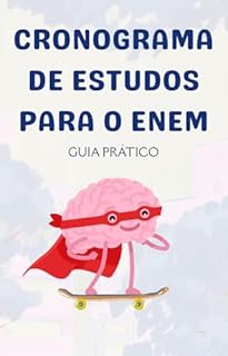 Cronograma de estudos para o ENEM: guia prático