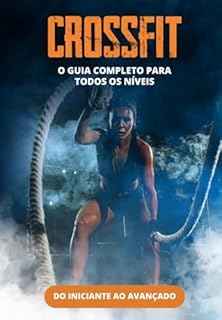 Livro Crossfit: O Guia Completo Para Todos Os Níveis