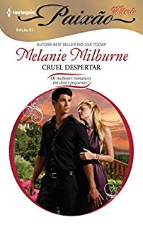 Livro Cruel Despertar: Harlequin Paixão Mini - ed.05