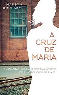 Livro A Cruz de Maria