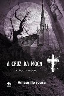 Livro A Cruz Da Moça