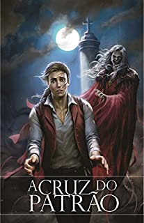 Livro A Cruz do Patrão