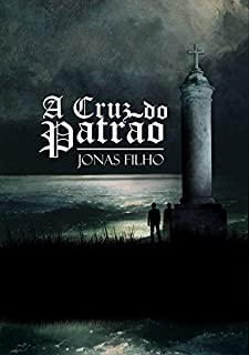 A Cruz do Patrão