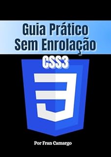 Livro CSS3: Guia Prático Sem Enrolação