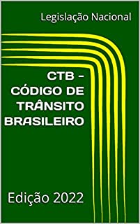 Livro CTB - CÓDIGO DE TRÂNSITO BRASILEIRO: Edição 2022