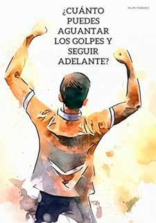 Livro ¿CUÁNTO PUEDES AGUANTAR LOS GOLPES Y SEGUIR ADELANTE?