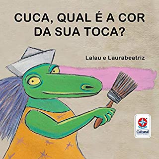 Livro Cuca, qual é a cor da sua toca?