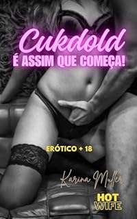 CUCKOLD: É assim que começa...