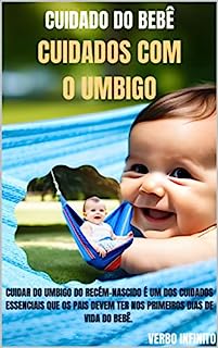 Livro Cuidado do Bebê - Cuidados com o umbigo