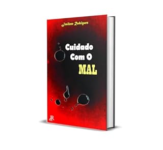 Livro CUIDADO COM O MAL