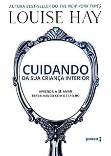 Livro Cuidando da sua criança interior